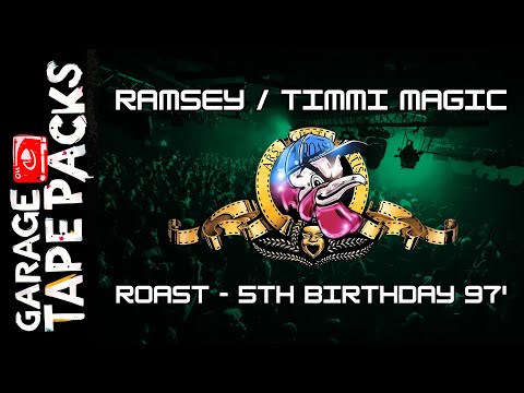 Ramsey | Timmi Magic | Roast - La Cosa Nostra | 5th Birthday Bash | 1st Feb 1997