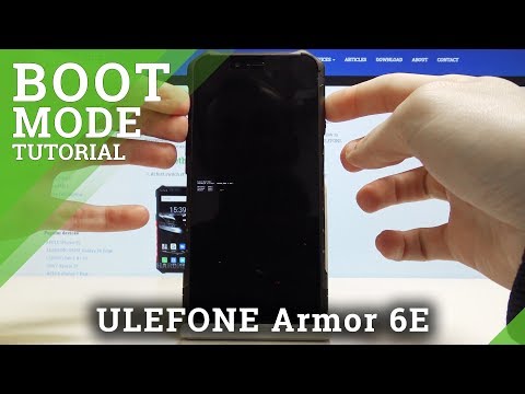 How to Open Boot Mode in ULEFONE Armor 6E – Use Boot Mode