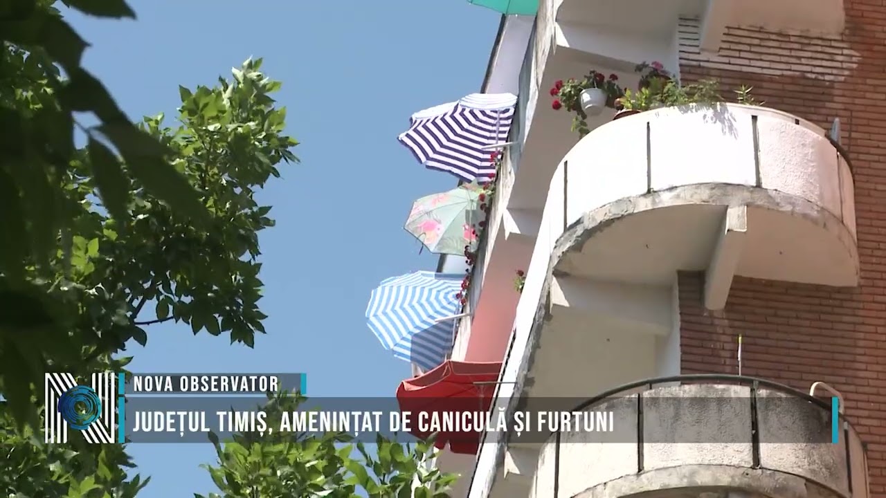 Județul Timiș, amenințat de caniculă și furtuni