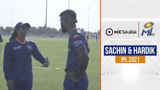 Sachin & Hardik | सचिन और हार्दिक | IPL 2021