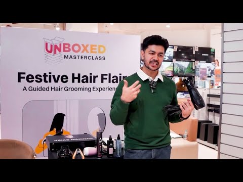 Unboxed Masterclass Ep 06: Festive Hair Flair | Using Croma Hair Dryer, Straightener & Brush