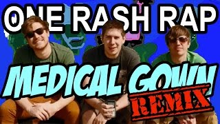♪ Hat Films - One Rash Rap (Medical Gown RMX by JDDS)