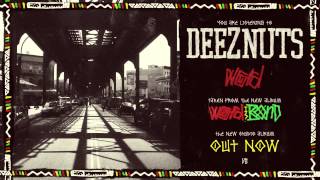Deez Nuts - Word