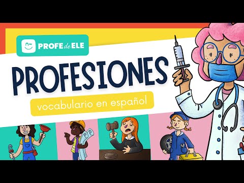 👷‍♂️👩‍🏭Vocabulary for professions in Spanish | ProfedeELE.es