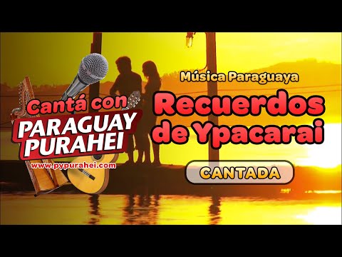 Recuerdos De Ypacarai video