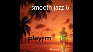 Best of Smooth Jazz Lounge Mix Vol 6