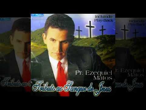 Ezequiel Matos e Grupo Reviver - Tributo ao Sangue de Jesus (COMPLETO)