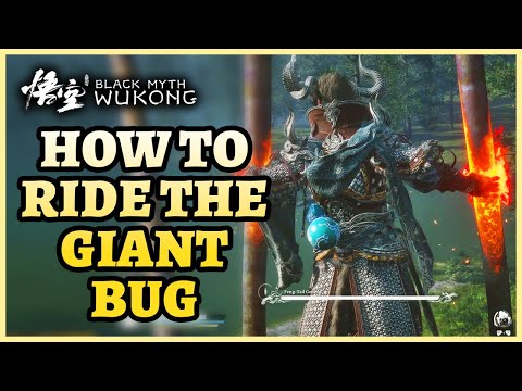 Black Myth: Wukong - How to Ride/Tame the Giant Beetle in Chapter 6 and Not Fall Off