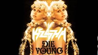 Kesha - Die Young (Ced Tecknoboy Bootleg)