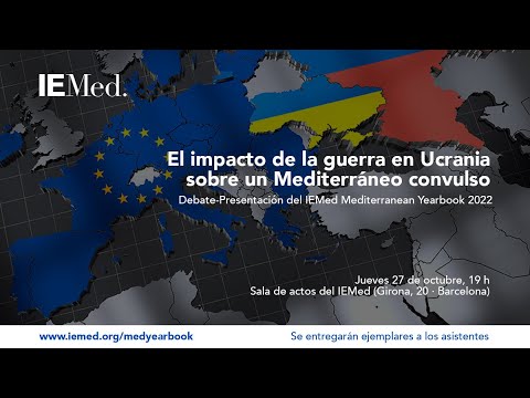 El impacto de la guerra de Ucrania en un Mediterráneo convulso