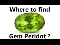Where is gem peridot found?