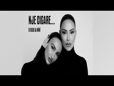 Rozana Radi & Nini - NJE CIGARE