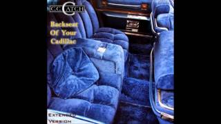 C C Catch - Backseat Of Your Cadillac Extended Version (re-cut by Manaev)