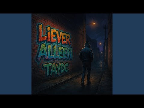 Liever Alleen