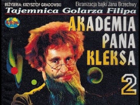 AKADEMIA PANA KLEKSA CZ.2 (HD) - "TAJEMNICE GOLARZA FILIPA"