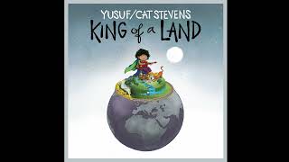 Yusuf / Cat Stevens - King of a Land  (Full Album) 2023