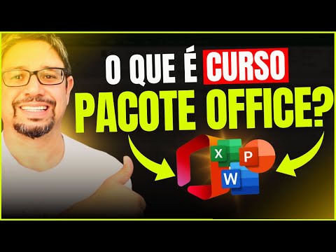 O QUE É CURSO DE PACOTE OFFICE  COMO APRENDER em 2024 A USAR O PACOTE OFFICE