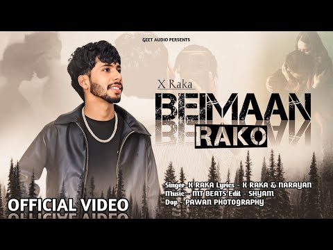 Beimaan Rako - Official Video | X Raka | New Haryanvi Song 2026 |Geet Audio