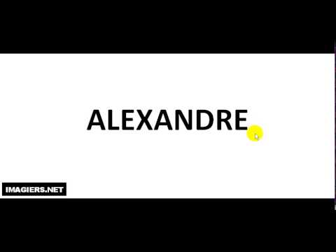 How To Pronounce French First Name # ALEXANDRE
