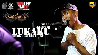 Download lagu CEK SOUND LUKAKU _ BINTANG MUDA _ SOUND E EMPUK TENAN DEK .... mp3