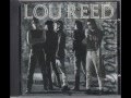 Lou Reed ~ Busload of Faith