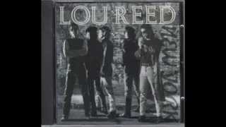 Lou Reed ~ Busload of Faith
