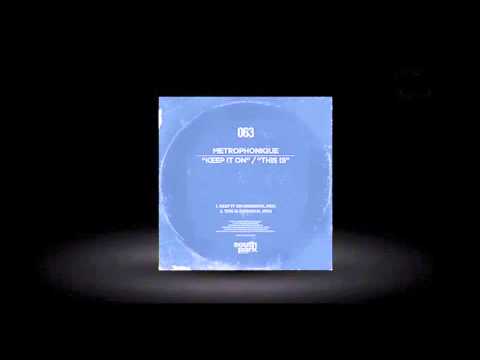 Metrophonique - This is [Southpark Records 063]