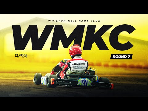 WHILTON MILL KART CLUB | ROUND 7 FINAL ROUND | LIVE