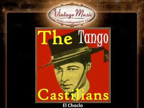 The Castilians  -  El Choclo