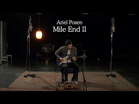 Ariel Posen - Mile End II (FULL ALBUM LIVE)
