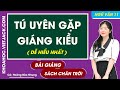 Tú Uyên gặp Giáng Kiều Ngữ văn 11 Chân trời sáng tạo