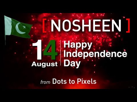 NOSHEEN | 14 August Pakistan Day | Whatsapp Status | Happy Independence Day