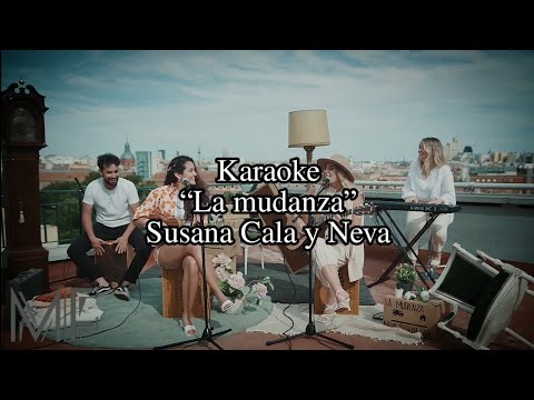 Karaoke “La mudanza” - Susana Cala ft. Neva