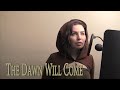 The Dawn Will Come (Cover Song) - Dragon Age ...