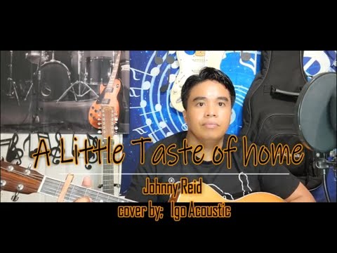 A Little Taste Of Home - Johnny Reid