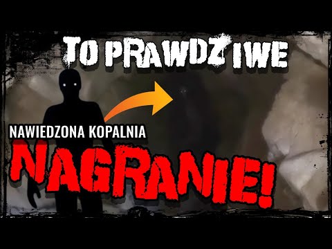 NAGRALI TO W OPUSZCZONEJ KOPALNI!! - PARANORMALNE NAGRANIA Z INTERNETU #6