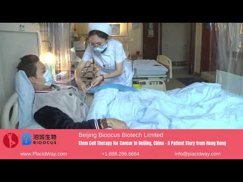 From Hong Kong to Improvement: A Patient's Tale of Stem Cell Therapy for Cancer in Beijing, China