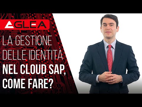 La gestione delle identità nel cloud SAP, come fare?