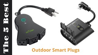 Best Outdoor Smart Plugs - Top Outdoor Smart Plugs Reviews
