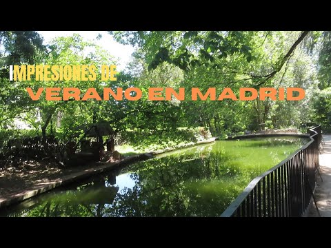 Mágicas y Frescas Impresiones de un Verano en #Madrid | ¡#Suscríbete Hoy, Disfruta Cuando Quieras! -…