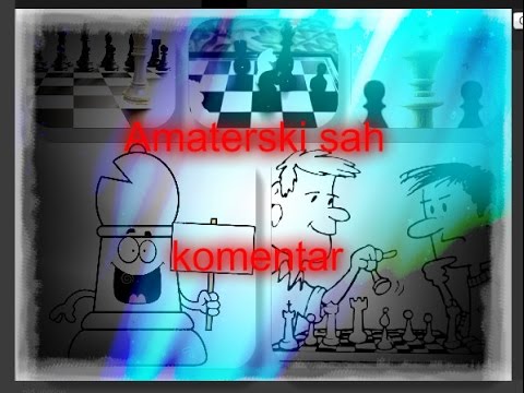 Amaterski šah -  Anes Anes  # 801