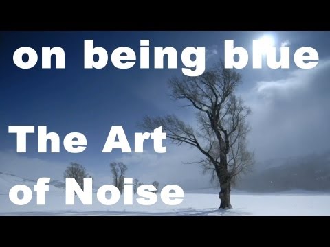 Video thumbnail for On Being Blue