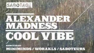 Alexander Madness - Cool Vibe (Original Mix) [Sabotage]