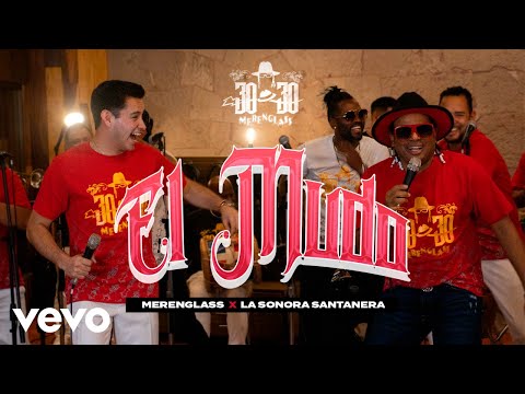 Merenglass & La Sonora Santanera - El Mudo