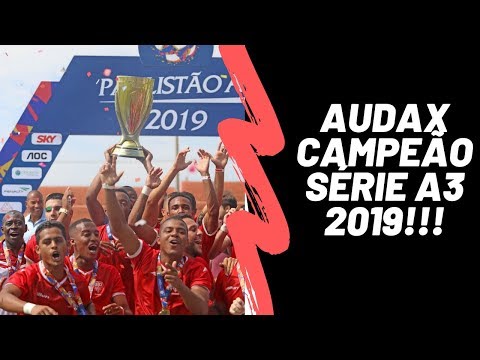 AUDAX CAMPEÃO!!! MONTE AZUL 0x2 AUDAX FINAL SÉRIE A3 2019