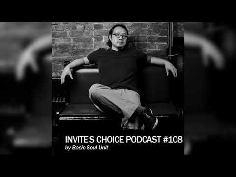 Invite's Choice Podcast 108 - Basic Soul Unit