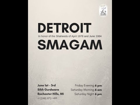 Annual Detroit Akhand Keertan Smaagam - June 2018 - Friday Evening - Akhand Keertan
