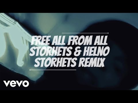 Storhets & Helno - Free ALL From ALL (Storhets Remix) (Official Music Video)