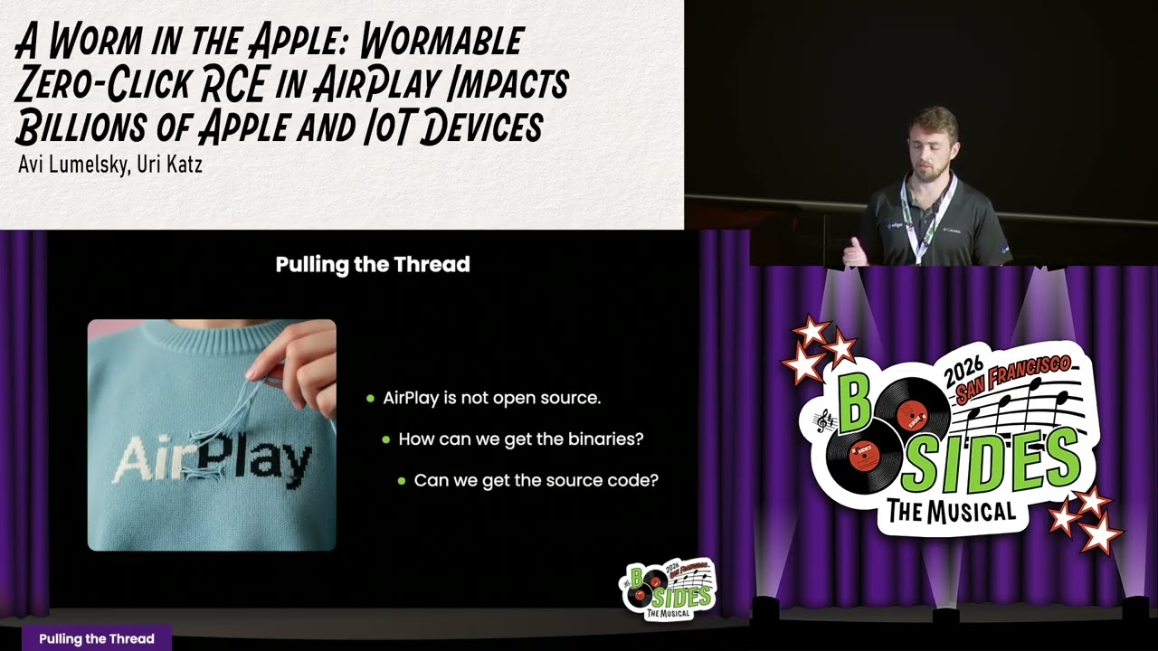 BSidesSF 2026 - A Worm in the Apple: Wormable Zero-Click RCE in AirPlay... (Avi Lumelsky, Uri Katz)
