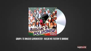 Grupi I Te Rinjeve Gjirokaster - Nusja Me Fustan Te Bardhe